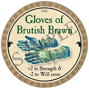 Gloves of Brutish Brawn - 2025 (Gold)